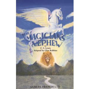 The Magician's Nephew: Play (Acting Edition)