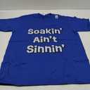 Soaking Ain't Sinning - Funny Mormon T-Shirt (Small, Royal Blue)