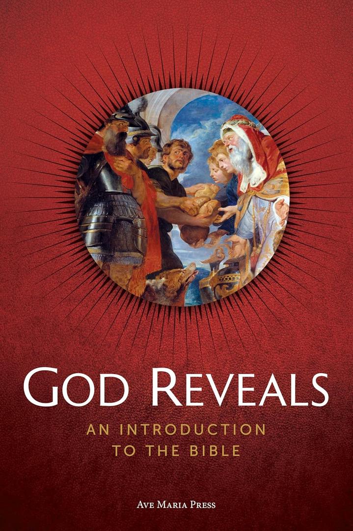 God Reveals: An Introduction to the Bible God Reveals: An Introduction to the Bible