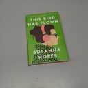 This Bird Has Flown: A Novel