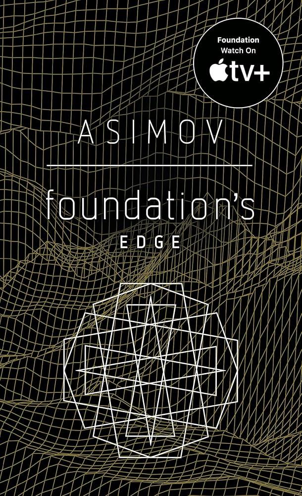 Foundation's Edge (Foundation Novels (Paperback))