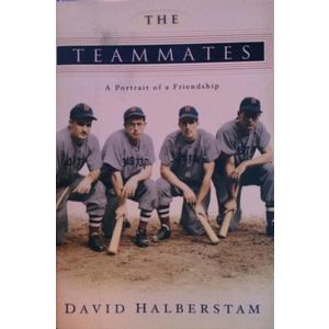 The Teammates: A Portrait of a Friendship