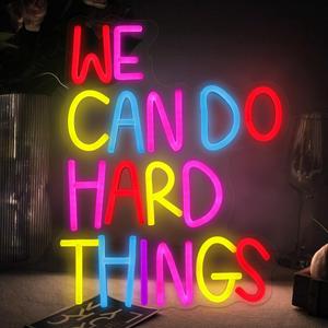 WE CAN DO HARD THINGS Neon Sign Neon LightsLed Signs for Bedroom Wall, Bar Sign, Library, Western Home Decor,Christmas Birthday Party Gift With Dimmable Switch (13.4 x 10.6 inch) (Multicolor)