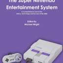 The Super Nintendo Entertainment System