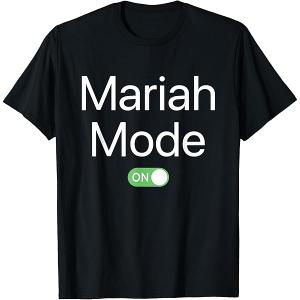 Mariah Mode On First Name Smartphone Design Novelty T-Shirt, Size: S
