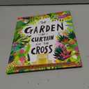 The Garden, the Curtain and the Cross: The true story of why Jesus died and rose again (Tales That Tell the Truth)