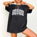 God is Good Shirt Christian Shirts for Women Oversized Jesus Religious Gift Tops Bible Verse Inspirational Tee (Gray, M)