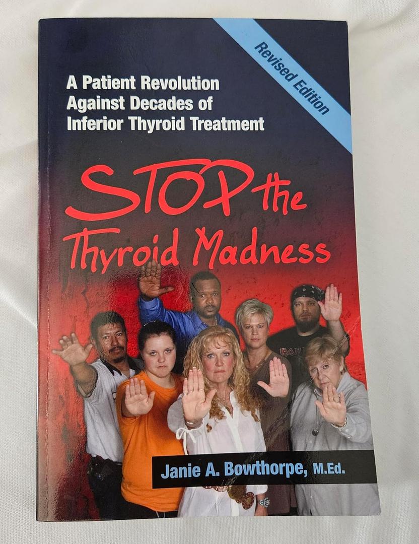 Paperback
Book Stop the Thyroid Madnessa Patient Revolution Against Decades of Inferior Treatment