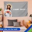 3x5 Ft Tapestry Christian Religious Polyester Flag "I Saw That" with Four Brass Grommets - Funny Jesus Tapestry Flag Wall Decor for Home - Tapestries Banners for College Dorm Room or Meme for Bedroom