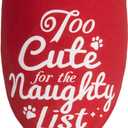 Christmas Dog Bandanas Naughty & Nice Idea Funny Holiday Stocking Pet Scarf Gifts - Too Cute for the Naughty List, Solid Red, Extra Large Breed, 75lbs+