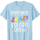 Member of The Crazy Cousin Crew T-Shirt, Size M