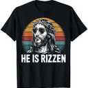 He Is Rizzen T-Shirt M