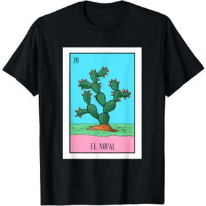 El Nopal Lottery Card Gift The Cactus Card Mexican Lottery T-Shirt Small
