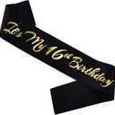 It's My 16th Birthday Sash, Black Gold Birthday Sash for 16th Bday Party Supplies, Gifts for Girl or Boy Bday Party Favors
