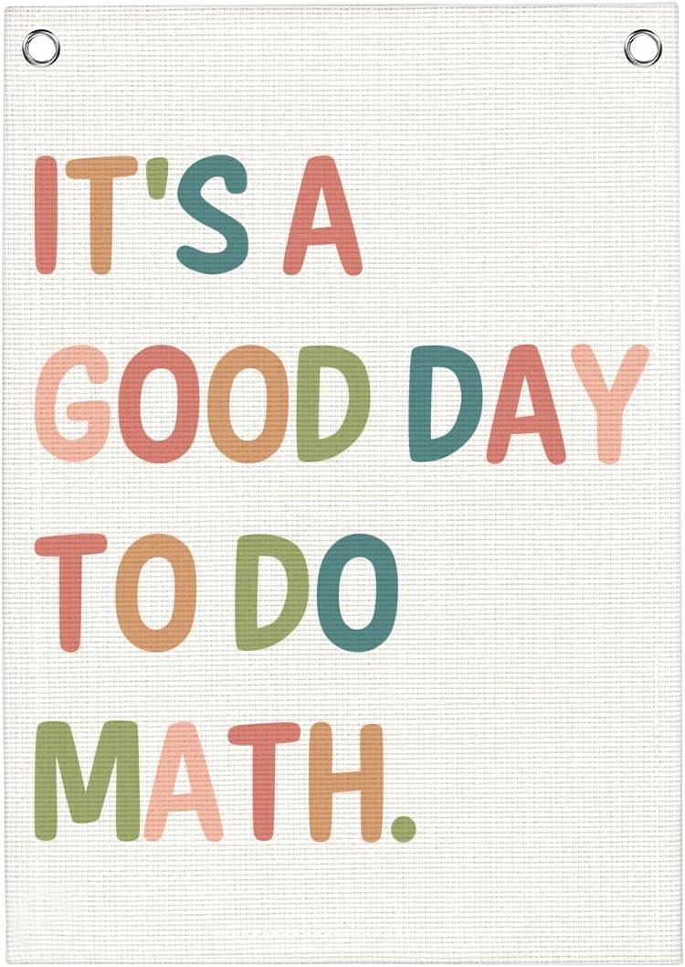 Funny Math Classroom Decor Banner, It's A Good Day To Do Math Sign, High School Middle School Classroom Decor, Gifts for Teacher 22x28 Inch, 22"L x 18"W