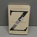 Z: A Novel of Zelda Fitzgerald