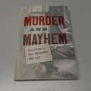 Murder and Mayhem: True Crime in New Hampshire from 1883-1915