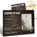 Step Dad Gifts: 4x6 Picture Frame - Stepped Up Dad Gifts from Daughter
