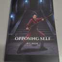 Opposing Self (Shadow Self Trilogy) Paperback