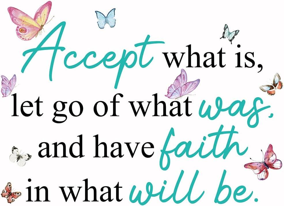 Inspirational Quotes Vinyl Wall Decal Stickers Accept What is, Let Go of What was, and Have Faith in What Will be, for Bedroom, Living Room, Motivational Uplifting Quotes Vinyl Decal (21.3''16'') (Green)