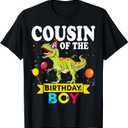 Cousin Of The Birthday Boy Dinosaur T-Rex Matching Family T-Shirt (Black)