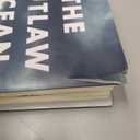 The Outlaw Ocean: Journeys Across the Last Untamed Frontier (Hardcover)