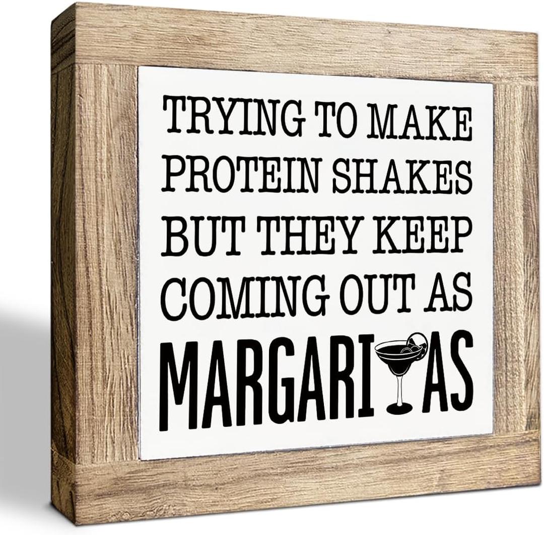 Trying to Make Protein Shakes But Margarita Sign, Kitchen Bar Decor, Funny Kitchen Decoration for Table Shelf, Rustic Farmhouse Home Decor, Desk Decors Art, Decorative Wooden Plaque