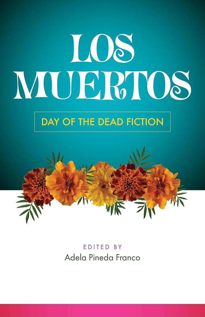 Los Muertos: Day of the Dead Fiction