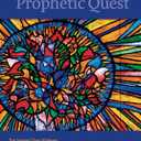The Prophetic Quest: The Stained Glass Windows of Jacob Landau, Reform Congregation Keneseth Israel, Elkins Park, Pennsylvania (Dimyonot: Jews and the Cultural Imagination)