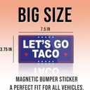 2 x Magnet Sticker Subtle Let's Go Taco Magnetic Anti Funny Leftist Feminist Social Justice Human Rights Black Blue Magnet for Bumper, Refrigerator, Cruise Door, Car, Truck 7.5x3.75in