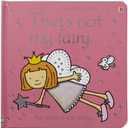 That's Not My Fairy...(Usborne Touchy-Feely Books)