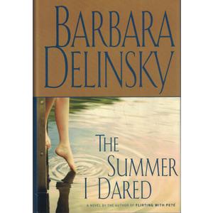 The Summer I Dared: A Novel