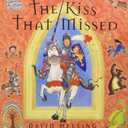 The Kiss That Missed