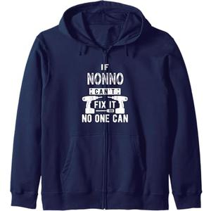 If Nonno Can't Fix It No One Can Italian Grandfather Grandpa Zip Hoodie, XL