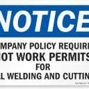 SmartSign "Notice - Hot Work Permit Required For Welding And Cutting" Sign | 7" x 10" Plastic