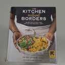 The Kitchen without Borders: Recipes and Stories from Refugee and Immigrant Chefs, Hardcover