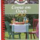 Come on Over Cookbook (Everyday Cookbook Collection)