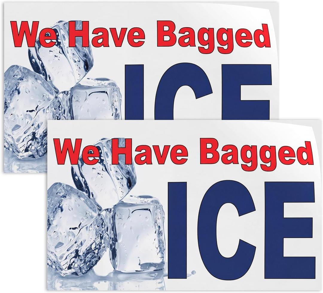 2 Pcs 24 x 18 Inch We Have Bagged Ice Sticker