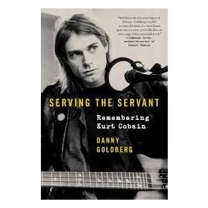 Serving the Servant: Remembering Kurt Cobain