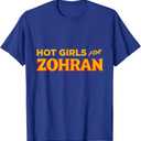 Hot Girls for Zohran T-Shirt M