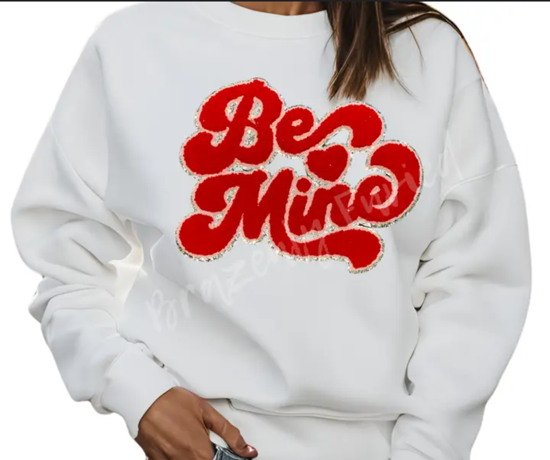 Be mine design Sweatshirt Small