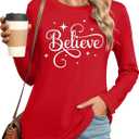 Christmas Shirts for Women Believe Shirt Cute Merry and Bright Pullover Top Xmas Long Sleeves Tops (M)