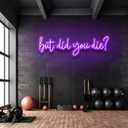 But Did You Die LED Neon Sign,But Did You Die Neon Led SignPurple Neon Signs for Wall Decor,Bedroom, Office, Gym, Livingroom (COLOR16)