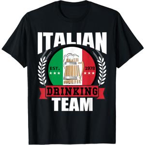 Italian Drinking Team Funny Italy Flag Beer Party Gift Idea T-Shirt