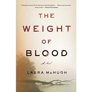 The Weight of Blood: A Novel