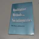 Qualitative Methods in Sociolinguistics
