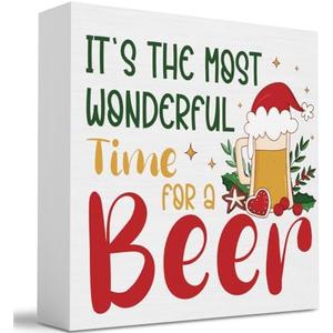 It’s the Most Wonderful Time for a Beer Sign Christmas bar decor Funny Holiday Sign for Bar, Kitchen, Beer Lovers, Christmas Gift 5 x 5 inches