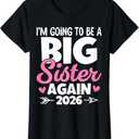 I'm Going to Be A Big Sister Again 2026 Baby Announcement T-Shirt