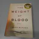 The Weight of Blood: A Novel