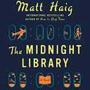 The Midnight Library By Matt Haig